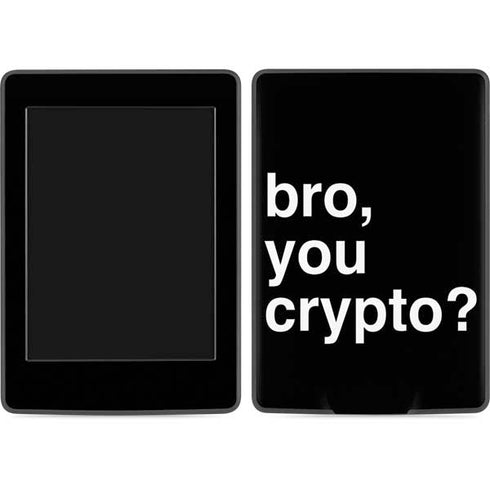 Bro You Crypto Amazon Kindle Skin
